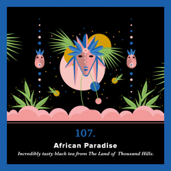 107.African Paradise (250g) - pure black tea - PIAG The Fresh Tea  Art&Craft - 4
